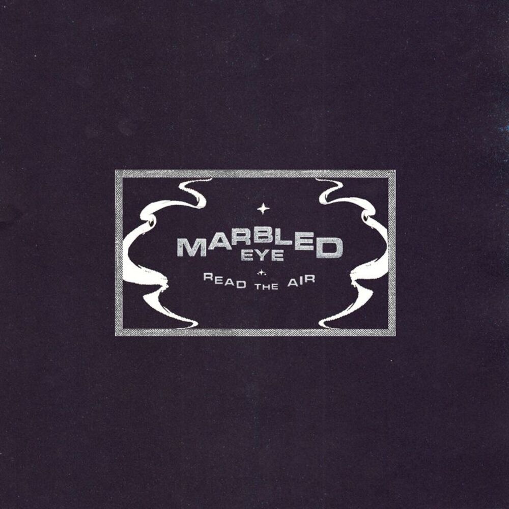 Marbled Eye - Read the Air  LP LP
